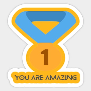 You Are Amazing Sticker